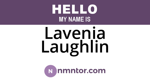 Lavenia Laughlin