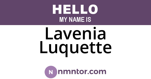 Lavenia Luquette