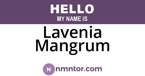 Lavenia Mangrum