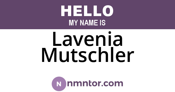 Lavenia Mutschler