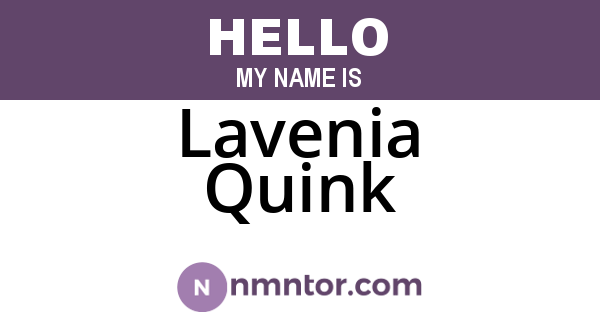 Lavenia Quink