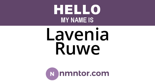 Lavenia Ruwe