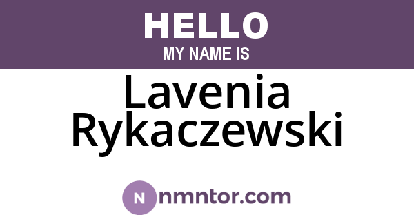 Lavenia Rykaczewski