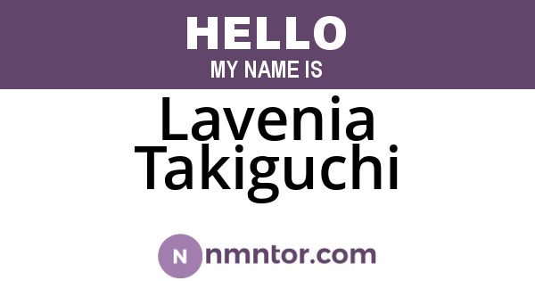 Lavenia Takiguchi