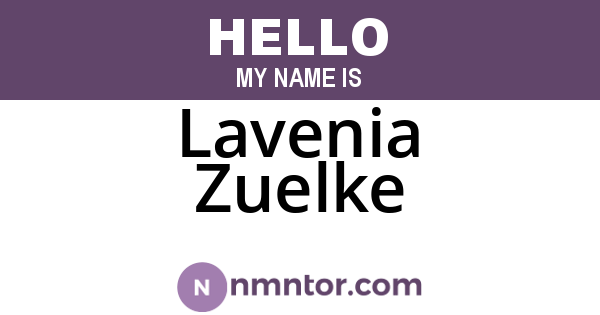 Lavenia Zuelke