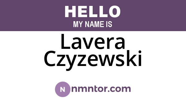 Lavera Czyzewski