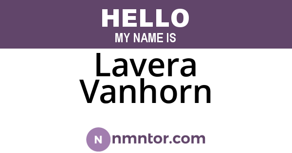 Lavera Vanhorn
