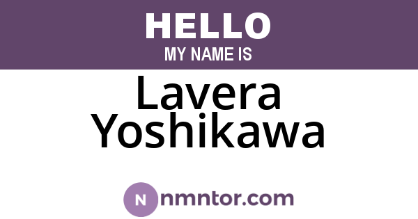 Lavera Yoshikawa