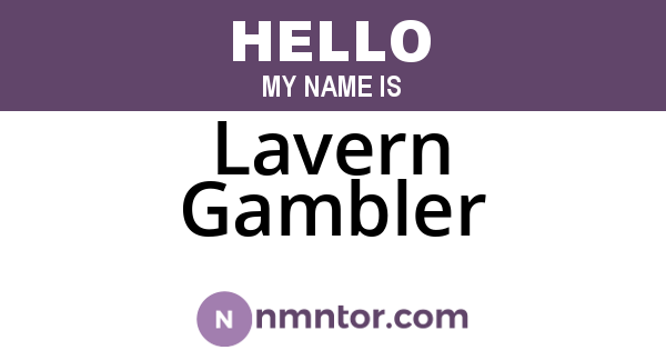 Lavern Gambler