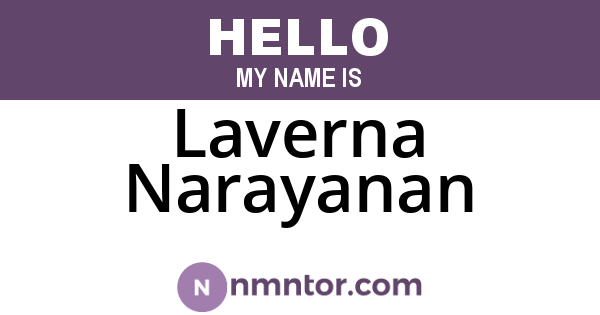 Laverna Narayanan
