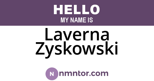 Laverna Zyskowski