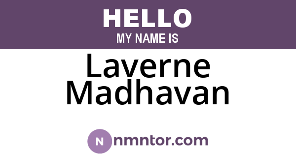 Laverne Madhavan