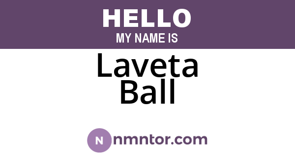 Laveta Ball