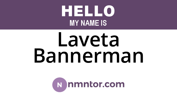 Laveta Bannerman