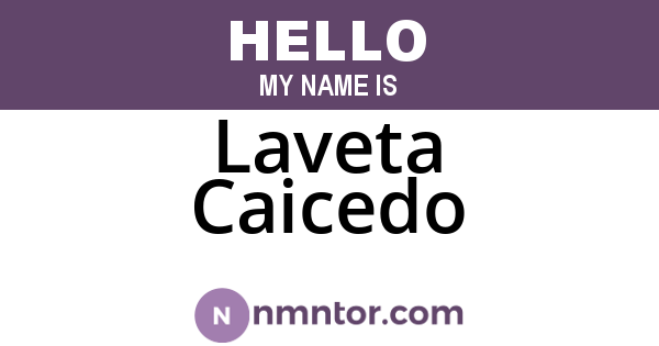 Laveta Caicedo
