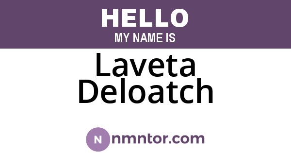 Laveta Deloatch
