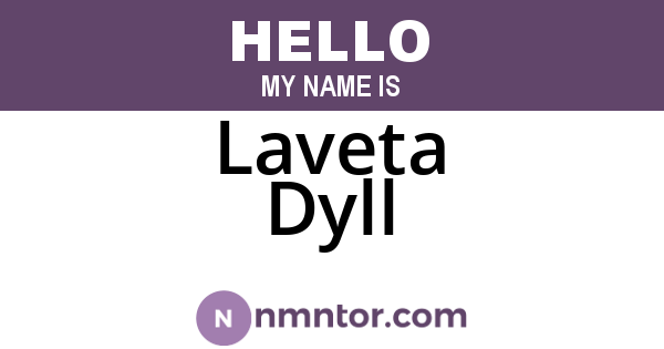 Laveta Dyll