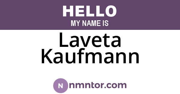 Laveta Kaufmann