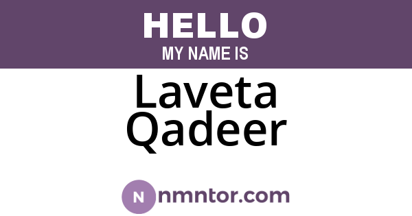 Laveta Qadeer