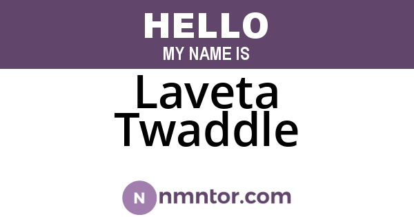 Laveta Twaddle