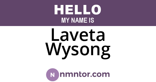 Laveta Wysong