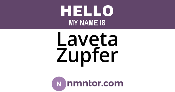 Laveta Zupfer