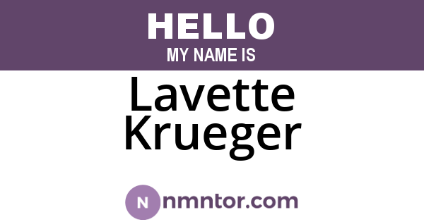 Lavette Krueger