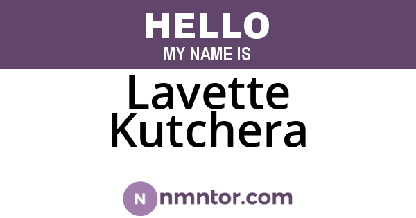 Lavette Kutchera