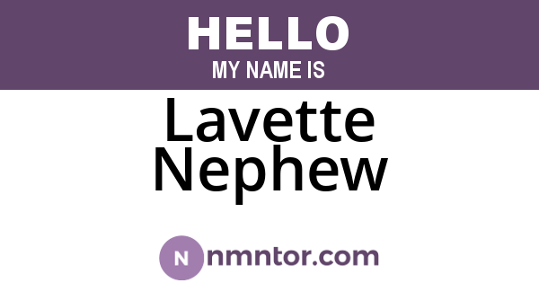 Lavette Nephew