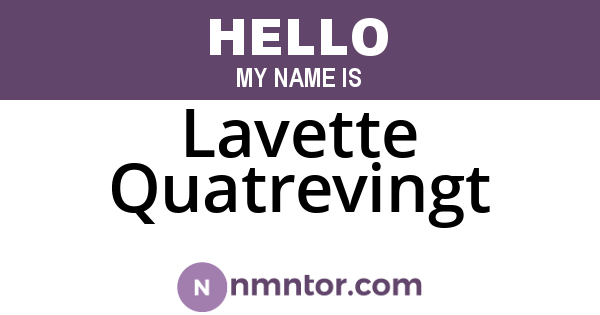 Lavette Quatrevingt