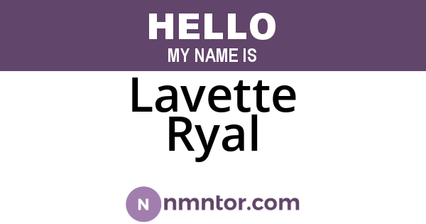 Lavette Ryal