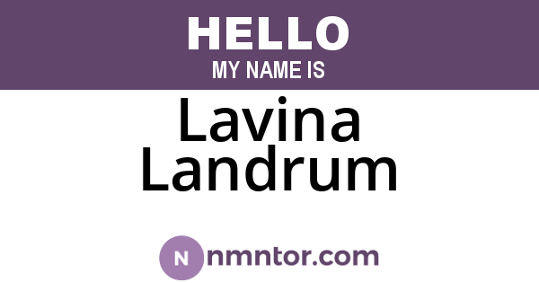 Lavina Landrum