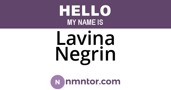 Lavina Negrin