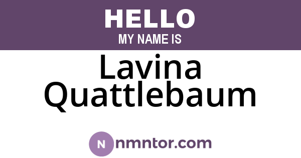 Lavina Quattlebaum