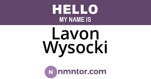 Lavon Wysocki