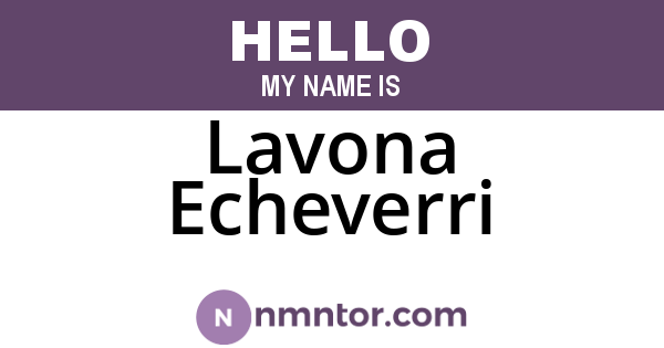 Lavona Echeverri
