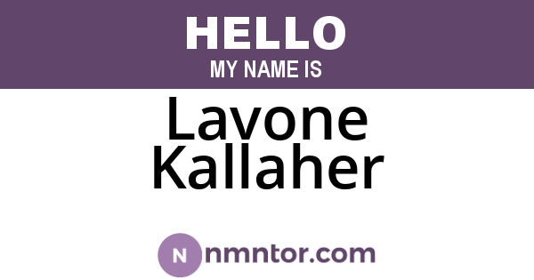 Lavone Kallaher