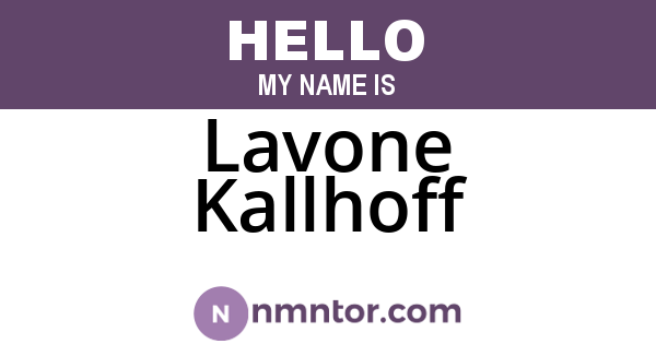 Lavone Kallhoff