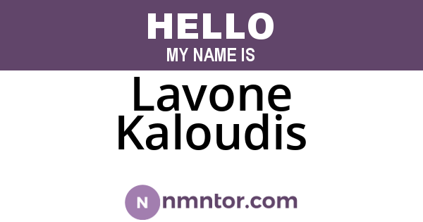 Lavone Kaloudis