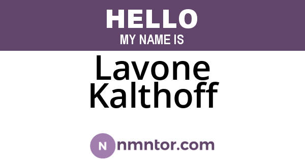 Lavone Kalthoff