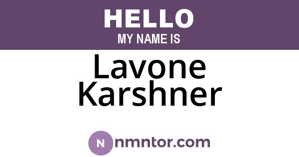 Lavone Karshner