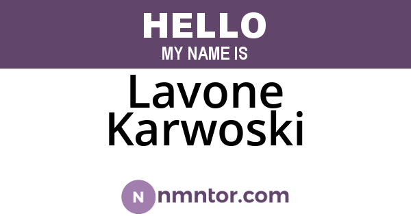 Lavone Karwoski