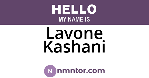 Lavone Kashani