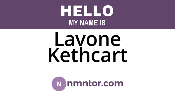Lavone Kethcart