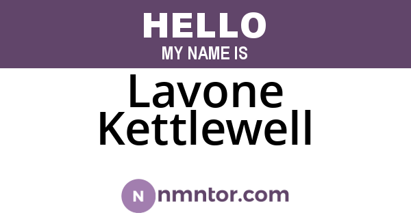 Lavone Kettlewell