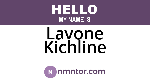 Lavone Kichline