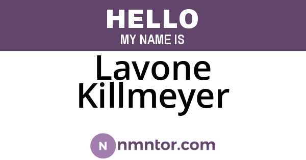 Lavone Killmeyer