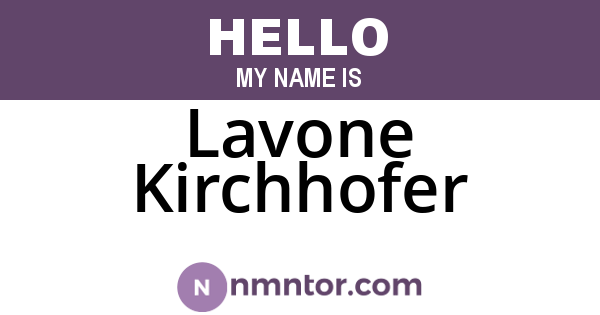 Lavone Kirchhofer
