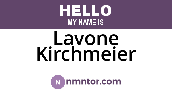 Lavone Kirchmeier