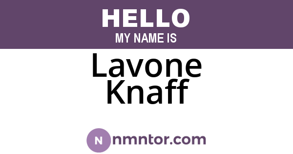 Lavone Knaff